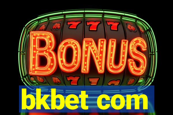bkbet com